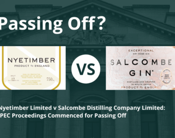 Nyetimber Limited v Salcombe Distilling Company Limited: IPEC Proceedings Commenced for Passing Off