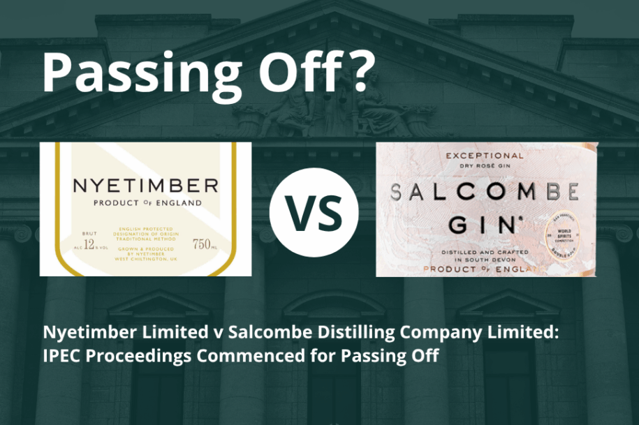 Nyetimber Limited v Salcombe Distilling Company Limited: IPEC Proceedings Commenced for Passing Off